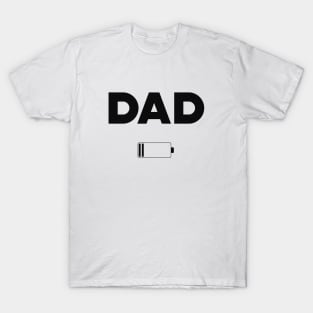 Dad Low Battery T-Shirt